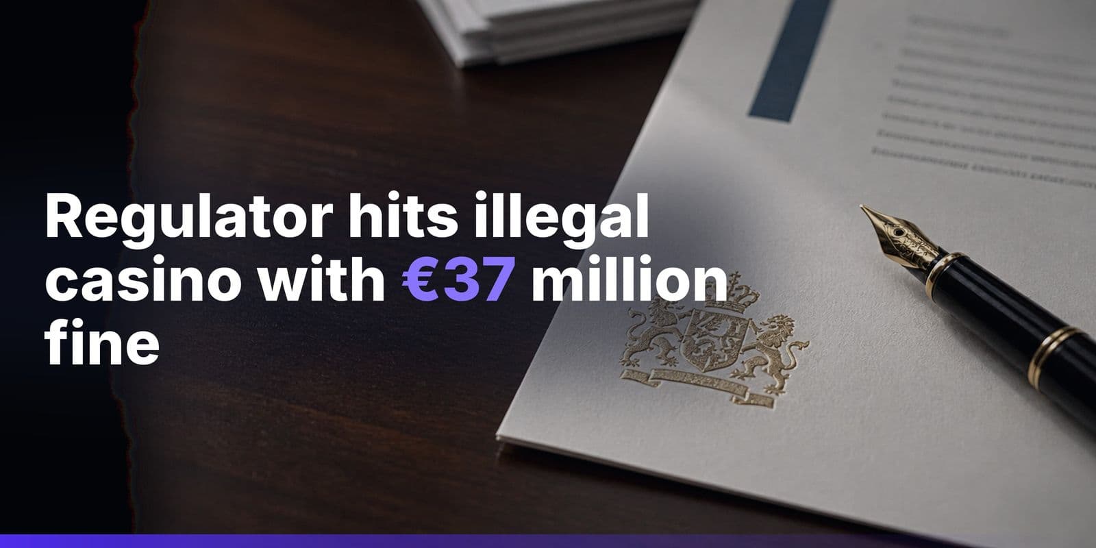 Dutch Regulator Fines Instantcasino Operator a Record €37 Million