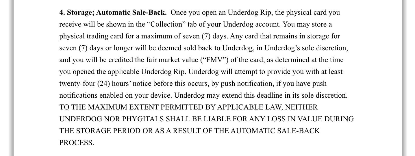 Section 4 of the Underdog Rips terms: cards can be stored for a maximum of seven days, after which they are deemed sold back to Underdog at fair market value